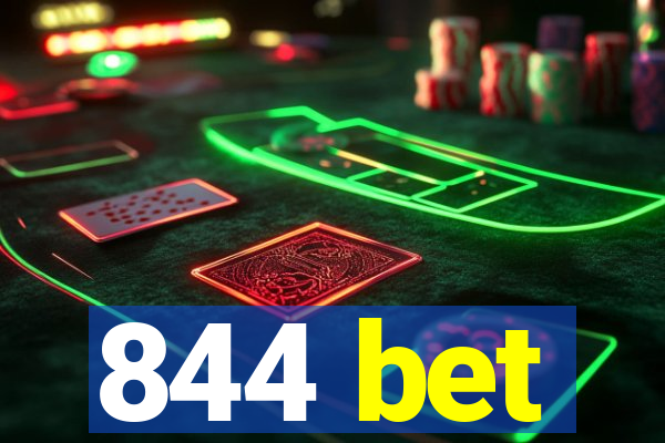 844 bet